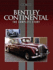 Bentley Continental: the Complete Story