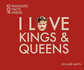 I Love Kings and Queens: 400 Fantastic Facts (I Love...400 Fantastic Facts)