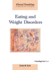 Eating and Weight Disorders (Clinical Psychology: a Modular Course)