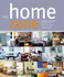 The Home Zone: Making the Most of Your Living Space