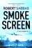 Smokescreen: a True Adventure