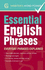 Essential English Phrases: Everyday Phrases Explained (Webster's Word Power)
