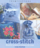 Cross-Stitch: Beautiful Projects to Enhance the Home (Inspirations)