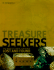 Treasure Seekers-the World's Great Fortunes Lost and Found