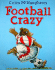 Football Crazy (Piccolo Books)