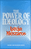 The Power of Ideology: Updated Edition