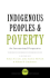 Indigenous Peoples and Poverty: an International Perspective