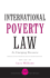 International Poverty Law: an Emerging Discourse (International Studies in Poverty Research)