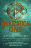 Civilization One: the World is Not as You Thought It Was