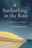 Sunbathing in the Rain: a Cheerful Book on Depression