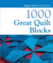 1000 Great Quilting Blocks