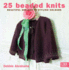 25 Beaded Knits Beautiful Beaded Knits in Stylish Colours Cb Crafts