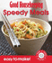 Speedy Meals: Over 100 Triple-Tested Recipes (Easy to Make! )