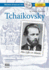 Tchaikovsky: His Life and Music (Book, Plus Cd, Plus Online Music Library)