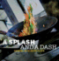 A Splash and a Dash