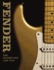 Fender the Golden Age, 1946-1970