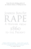 Rape: a History From 1860 to the Present