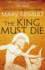 The King Must Die a Virago Modern Classic Virago Modern Classics