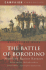 The Battle of Borodino: Napoleon Against Kutuzov (Campaign Chronicles)