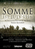 Somme, 1st July 1916 DVD: An Interactive Tour of the Northern Somme Battlefield