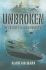 Unbroken: the Story of a Submarine