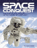 Space Conquest: the Complete History of Manned Spaceflight