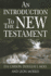 An Introduction to the New Testament Contexts, Methods and Ministry Formation