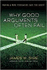 Why good arguments often fail: Making A More Persuasive Case For Christ