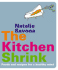 The Kitchen Shrink: Food and Recipes for a Healthy Mind