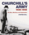 Churchill's Army 1939-1945