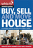 Buy, Sell and Move House (Which Essential Guides) (Which Essential Guides)