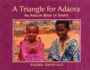 A Triangle for Adaora: an African Book of Shapes