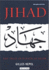 Jihad: the Trail of Political Islam