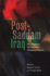 Post-Saddam Iraq: New Realities, Old Identities, Changing Patterns