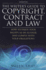 The Writer's Guide to Copyright, Contract and Law, 4th Edition: 4th Edition