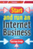 Start and Run an Internet Business: 2nd Edition (How to Books: Small Business Start-Ups)