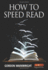 How to Speed Read: 4th Edition