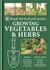 Rhs Handbook: Growing Vegetables and Herbs: Simple Steps for Success (Royal Horticultural Society Handbooks)
