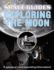 Exploring the Moon (Qed Space Guides)