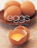 Eggs: Delicious Recipes for All Occasions