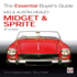 Mg Midget & a-H Sprite (Essential Buyers Guide Series)