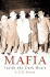 Mafia: Inside the Dark Heart