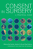 Consent in Surgery: a Practical Guide