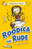 Roodica the Rude: Party Pooper!