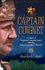 Captain Coignet: a Soldier of Napoleon's Imperial Guard From the Italian Campaign to Russia and Waterloo