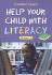 Help Your Child With Literacy Ages 7-11