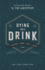 Dying for a Drink