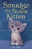 Smudge the Stolen Kitten (Holly Webb Animal Stories)