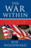The War Within: a Secret White House History 2006-2008 (Bush at War Part 4)