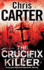 Thecrucifix Killer By Carter, Chris ( Author ) on Mar-18-2010, Paperback